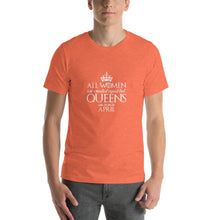 Load image into Gallery viewer, All women are created equal but queens are born in april
